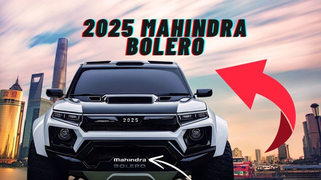 Mahindra Bolero 2025