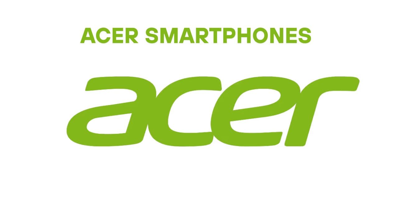 Acer Smartphones