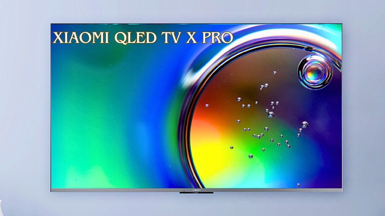 Xiaomi QLED TV X Pro